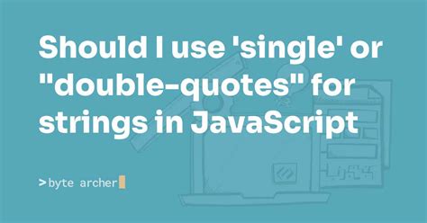 quptu. com|Are double quotes and single quotes interchangeable for string .
